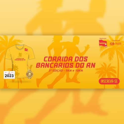 Corrida dos Bancários do RN 2023 - 3ª edição